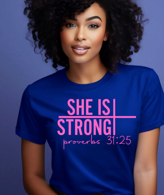 Proverbs 31:25 She Is Strong